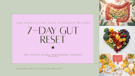 7-Day Gut Reset